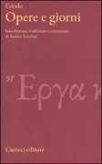 Copertina libro <b>Opere e giorni<br></b>(titolo originale o altro titolo: <i>Opera et dies</i>)