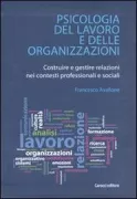 Copertina libro <b>Psicologia del lavoro e delle organizzazioni</b>