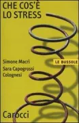 Copertina libro <b>Che cos'è lo stress</b>