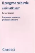 Copertina libro <b>Il progetto culturale Heimatkunst</b>