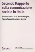 Copertina libro <b>Secondo rapporto sulla comunicazione sociale in Italia</b>