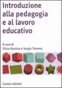 Copertina libro <b>Introduzione alla pedagogia e al lavoro educativo</b>