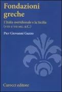 Copertina libro <b>Fondazioni greche</b>