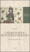 Copertina libro <b>L'indignazione di un poeta-crociato<br></b>(titolo originale o altro titolo: <i>Akkon-Spruche</i>)