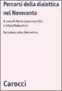 Copertina libro <b>Percorsi della dialettica nel Novecento</b>