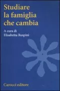Copertina libro <b>Studiare la famiglia che cambia</b>