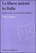 Copertina libro <b>Le libere unioni in Italia</b>