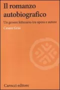 Copertina libro <b>Il romanzo autobiografico<br></b>(titolo originale o altro titolo: <i>Romanzo autobiografico</i>)