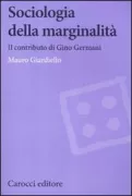 Copertina libro <b>Sociologia della marginalità</b>