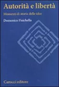 Copertina libro <b>Autorità e libertà</b>