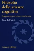 Copertina libro <b>Filosofia delle scienze cognitive</b>