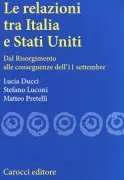Copertina libro <b>Le relazioni tra Italia e Stati Uniti</b>