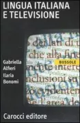 Copertina libro <b>Lingua italiana e televisione</b>