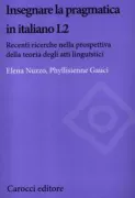Copertina libro <b>Insegnare la pragmatica in italiano L2</b>