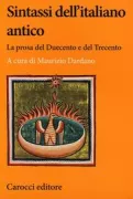 Copertina libro <b>Sintassi dell'italiano antico</b>