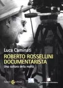 Copertina libro <b>Roberto Rossellini documentarista</b>