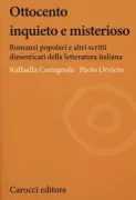 Copertina libro <b>Ottocento inquieto e misterioso</b>