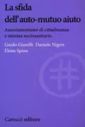 Copertina libro <b>La sfida dell'auto-mutuo aiuto</b>