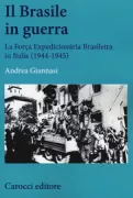 Copertina libro <b>Il Brasile in guerra</b>