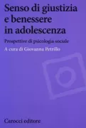 Copertina libro <b>Senso di giustizia e benessere in adolescenza</b>