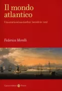Copertina libro <b>Il mondo atlantico</b>