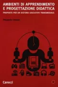 Copertina libro <b>Ambienti di apprendimento e progettazione didattica</b>