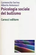 Copertina libro <b>Psicologia sociale del bullismo</b>