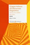 Copertina libro <b>Lingua italiana ed educazione linguistica</b>