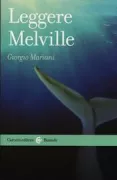 Copertina libro <b>Leggere Melville</b>