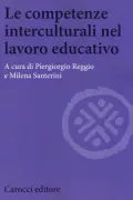 Copertina libro <b>Le competenze interculturali nel lavoro educativo</b>