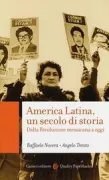 Copertina libro <b>America Latina, un secolo di storia</b>