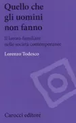 Copertina libro <b>Quello che gli uomini non fanno</b>