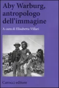 Copertina libro <b>Aby Warburg, antropologo dell'immagine</b>