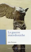 Copertina libro <b>Le guerre macedoniche</b>