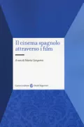 Copertina libro <b>Il cinema spagnolo attraverso i film</b>