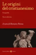 Copertina libro <b>Le origini del cristianesimo</b>