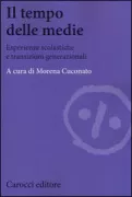 Copertina libro <b>Il tempo delle medie</b>