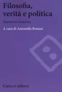 Copertina libro <b>Filosofia, verità e politica</b>