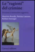 Copertina libro <b>Le ragioni del crimine</b>
