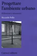 Copertina libro <b>Progettare l'ambiente urbano</b>