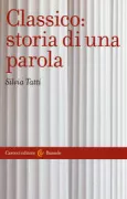 Copertina libro <b>Classico: storia di una parola</b>
