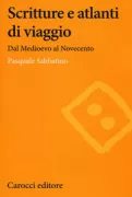 Copertina libro <b>Scritture e atlanti di viaggio</b>