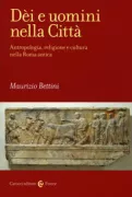 Copertina libro <b>Dèi e uomini nella città</b>