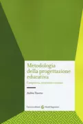 Copertina libro <b>Metodologia della progettazione educativa</b>