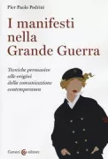 Copertina libro <b>I manifesti nella grande guerra</b>