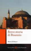 Copertina libro <b>Breve storia di Bisanzio</b>