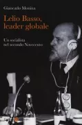 Copertina libro <b>Lelio Basso, leader globale</b>
