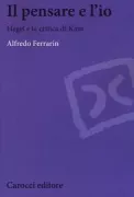 Copertina libro <b>Il pensare e l'io</b>