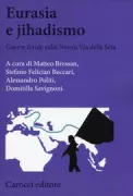 Copertina libro <b>Eurasia e jihadismo</b>