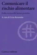 Copertina libro <b>Comunicare il rischio alimentare</b>